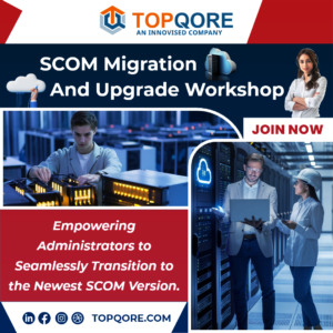 SCOM Specialist training – SCOM Migration and Upgrade workshop